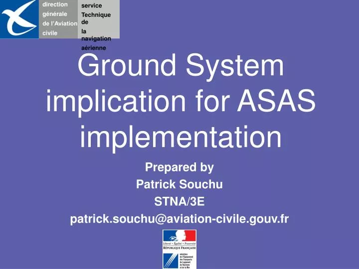 ground system implication for asas implementation
