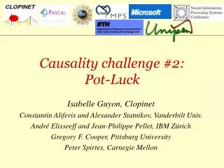 Causality challenge #2: Pot-Luck