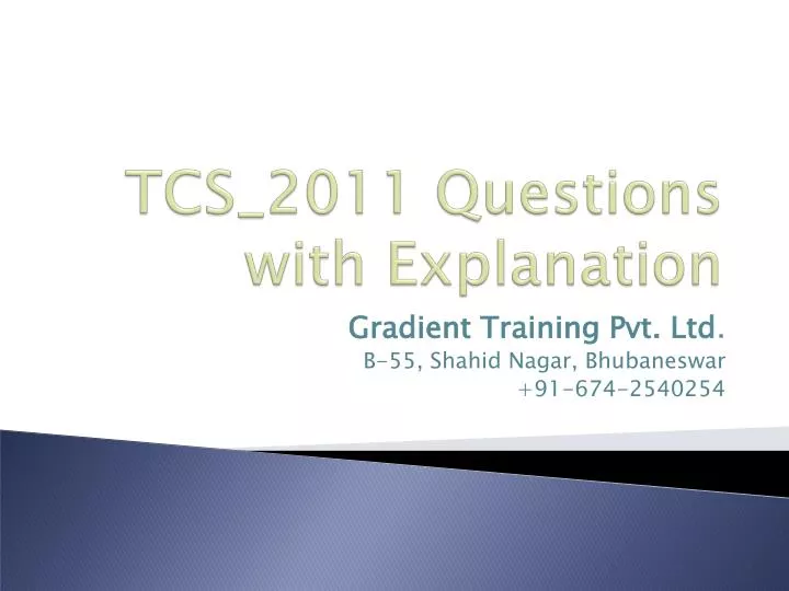 tcs 2011 questions with explanation