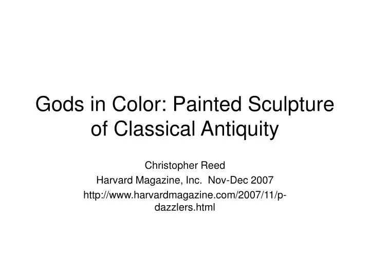gods in color painted sculpture of classical antiquity