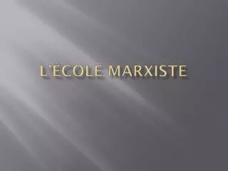 l cole marxiste