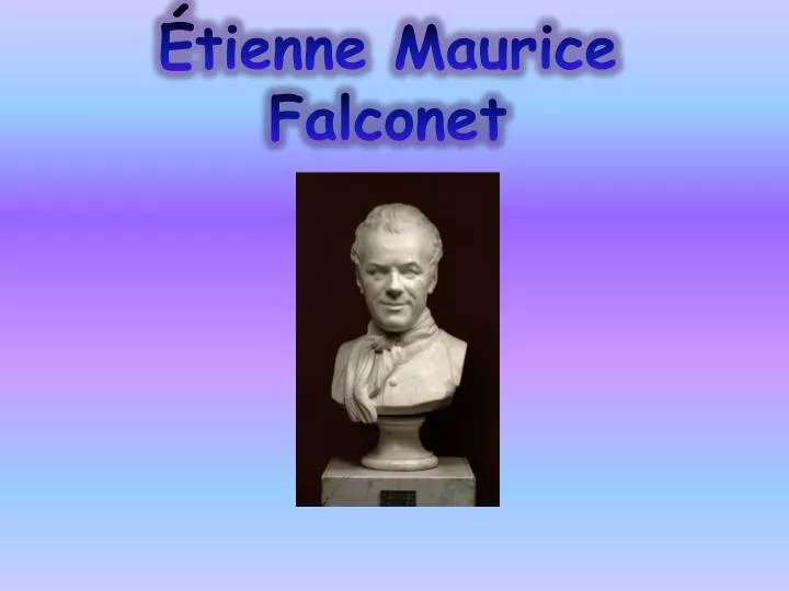 tienne maurice falconet