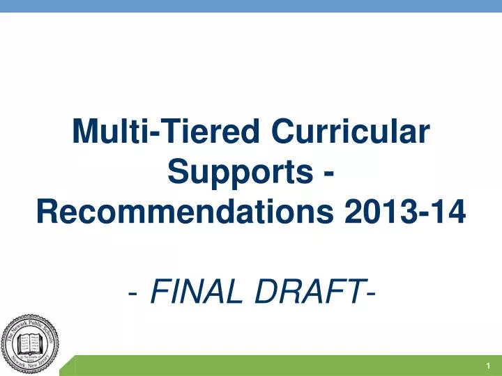 multi tiered curricular supports recommendations 2013 14 final draft