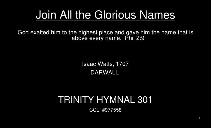 join all the glorious names