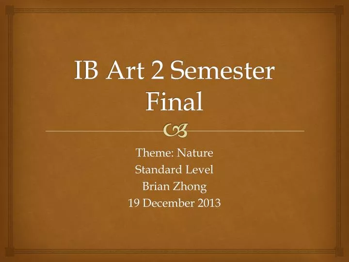 ib art 2 semester final