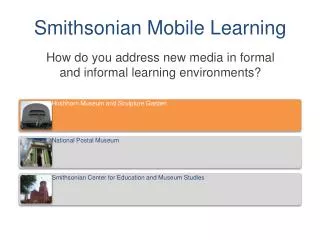 Smithsonian Mobile Learning