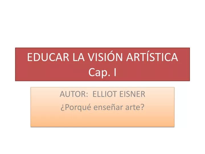 educar la visi n art stica cap i