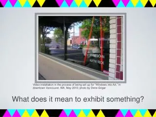 What does it mean to exhibit something?