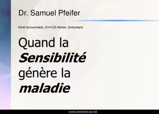 dr samuel pfeifer