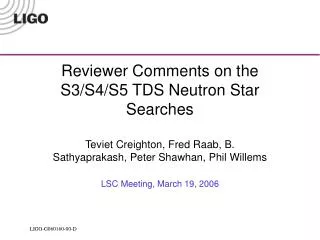 Reviewer Comments on the S3/S4/S5 TDS Neutron Star Searches