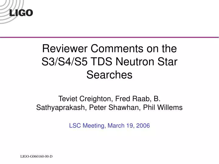 reviewer comments on the s3 s4 s5 tds neutron star searches