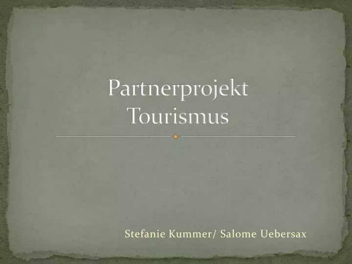 partnerprojekt tourismus