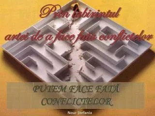 putem face fat conflictelor