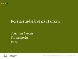 f rsta studie ret p hanken