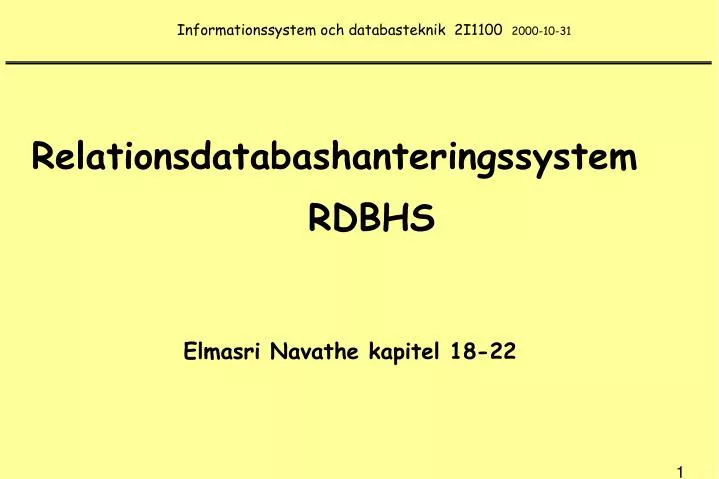 informationssystem och databasteknik 2i1100 2000 10 31