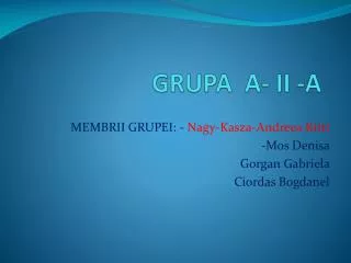 grupa a ii a