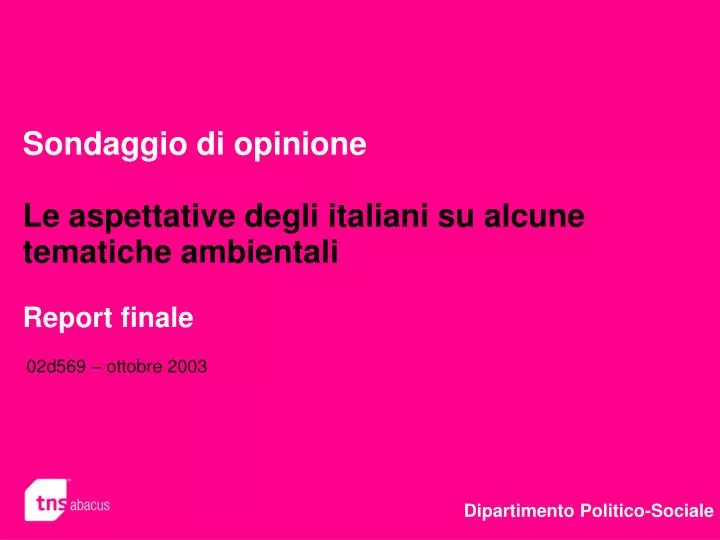 sondaggio di opinione le aspettative degli italiani su alcune tematiche ambientali