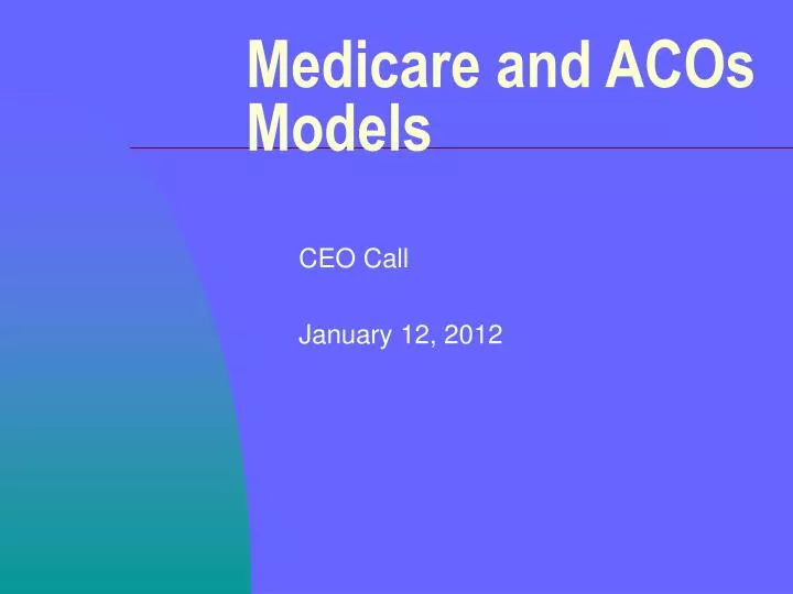 medicare and acos models