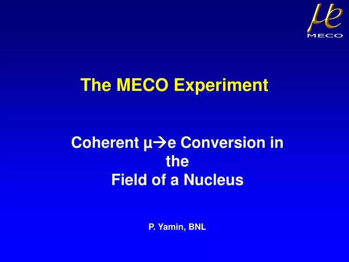 the meco experiment