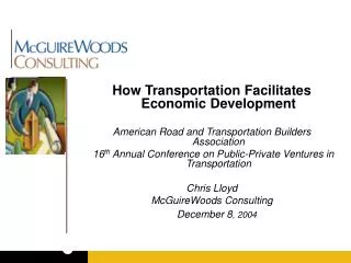 How Transportation Facilitates Economic Development