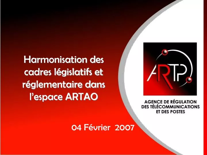 harmonisation des cadres l gislatifs et r glementaire dans l espace artao