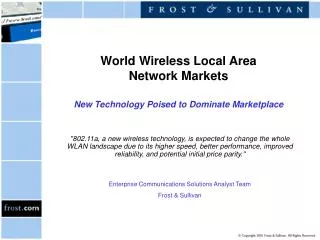 World Wireless Local Area Network Markets New Technology Poised to Dominate Marketplace