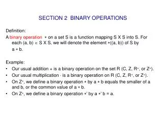 SECTION 2 BINARY OPERATIONS