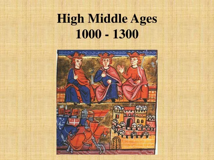 high middle ages 1000 1300