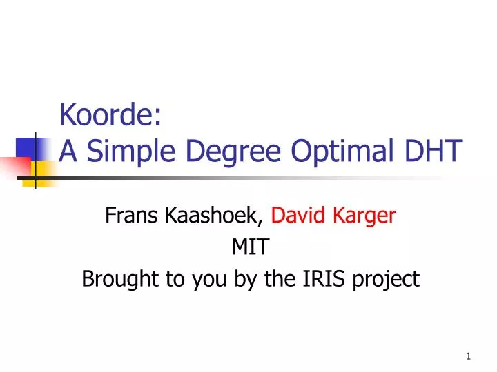 koorde a simple degree optimal dht
