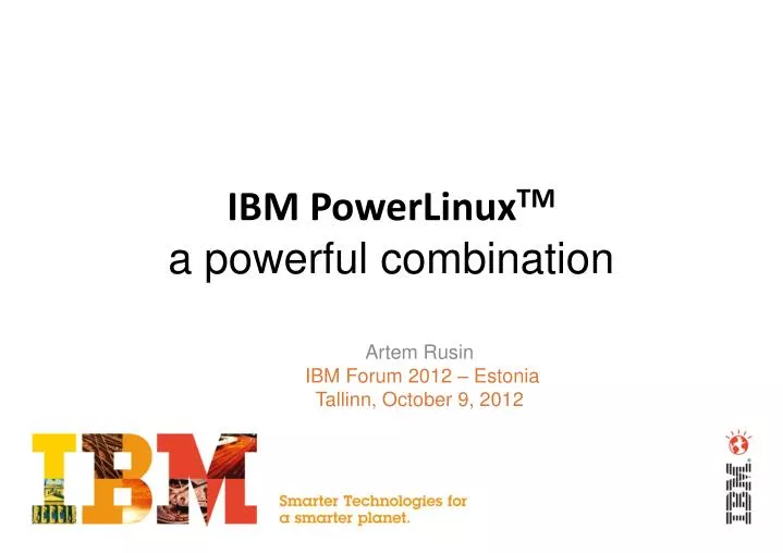 ibm powerlinux tm a powerful combination