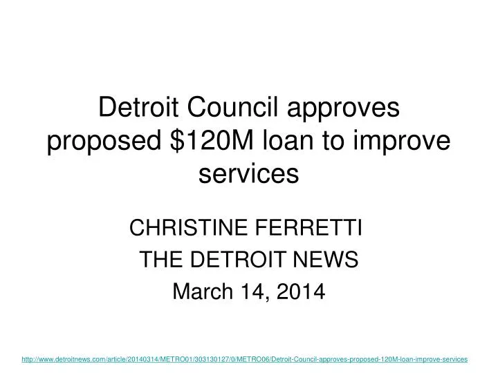 detroit council approves proposed 120m loan to improve services