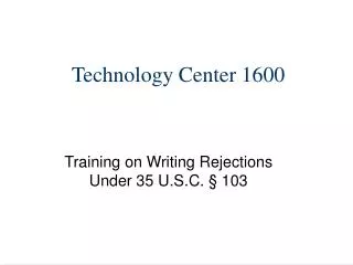 technology center 1600