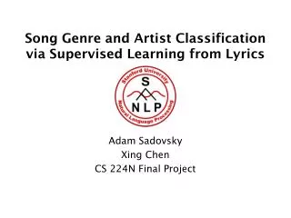 Song Genre and Artist Classification via Supervised Learning from Lyrics