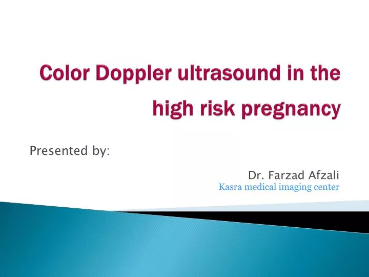 color doppler ultrasound in the high risk pregnancy