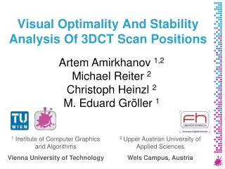 Visual Optimality And Stability Analysis Of 3DCT Scan Positions