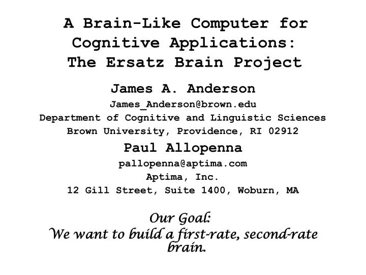 a brain like computer for cognitive applications the ersatz brain project