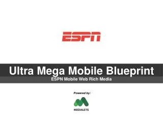 Ultra Mega Mobile Blueprint