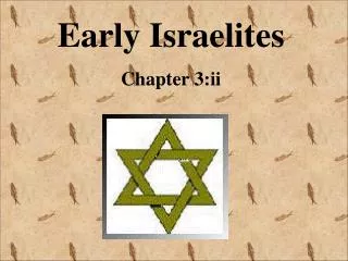 Early Israelites Chapter 3:ii