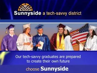 Our tech-savvy graduates are prepared to create their own future