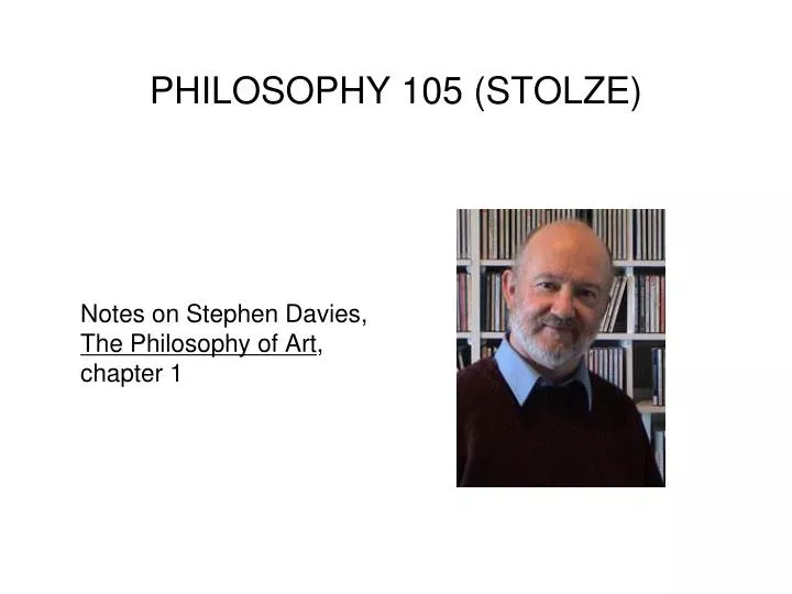 philosophy 105 stolze