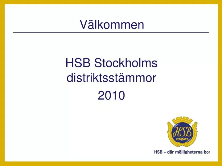 hsb stockholms distriktsst mmor 2010