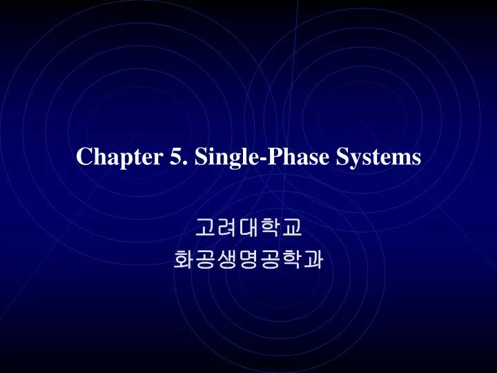 chapter 5 single phase systems