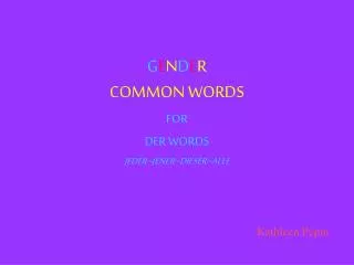 g e n d e r common words
