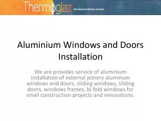 Aluminium Windows and Doors Installation