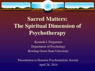 Sacred Matters: The Spiritual Dimension of Psychotherapy