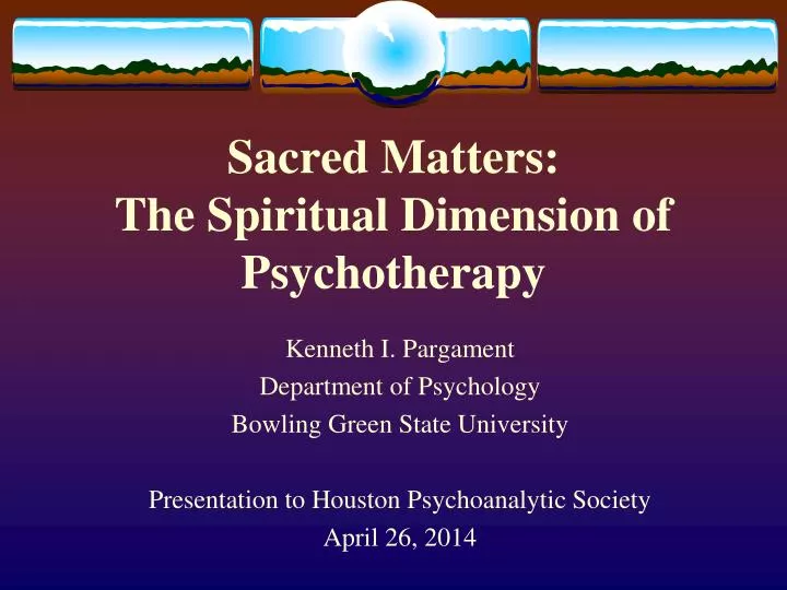 sacred matters the spiritual dimension of psychotherapy