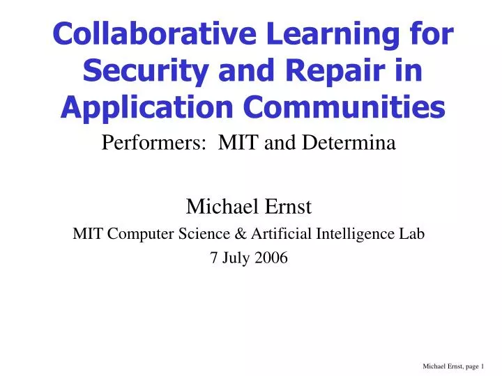 collaborative learning for security and repair in application communities
