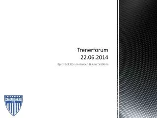 trenerforum 22 06 2014