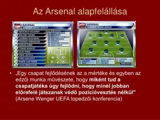 az arsenal alapfel ll sa