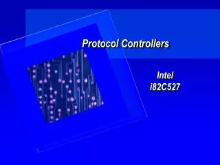 Protocol Controllers